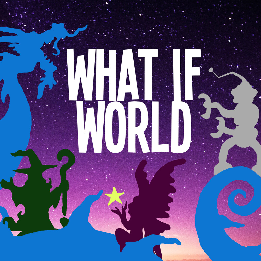 /static/46AC8/WhatIfWorld - Main - Podcast Artwork.jpg?d=890e197e2&m=46AC8